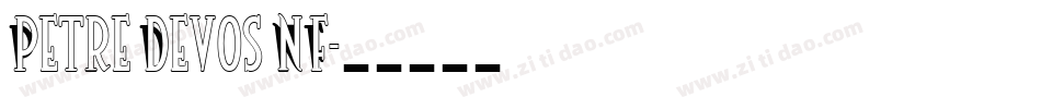 Petre Devos NF字体转换